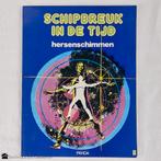 Schipbreuk in de Tijd 5 – hersenschimmen, Boeken, Eén stripboek, Ophalen of Verzenden, Paul Gillon, Zo goed als nieuw