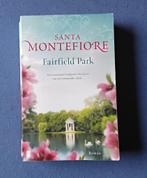 Boek: Fairfield Park van Santa Montefiore, Ophalen, Europa overig, Santa Montefiore, Zo goed als nieuw