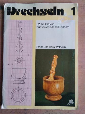Drechseln 1 (hout draaien) - Franz und Horst Wilhelm beschikbaar voor biedingen