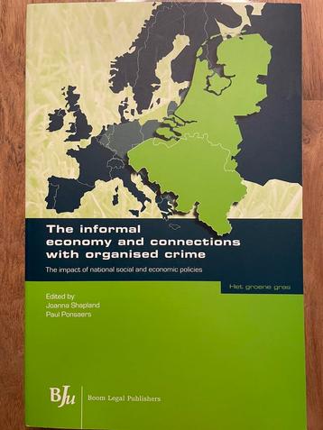 The informal economy and connections with organised crime beschikbaar voor biedingen
