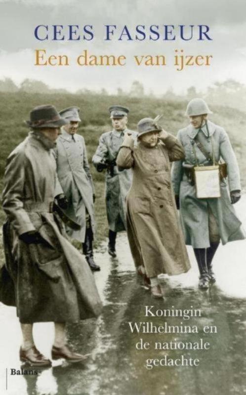 Een dame van ijzer van Cees Fasseur, Boeken, Geschiedenis | Vaderland, Zo goed als nieuw, 20e eeuw of later, Ophalen of Verzenden