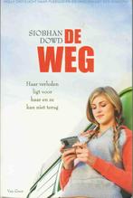 Siobhan Dowd - De weg, Ophalen of Verzenden, Gelezen, Siobhan Dowd, Fictie
