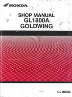 Honda GL1800 A Goldwing shop manual, Ophalen of Verzenden, Honda