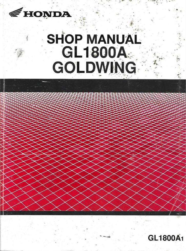 Honda GL1800 A Goldwing shop manual, Motoren, Handleidingen en Instructieboekjes, Honda, Ophalen of Verzenden