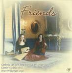CD: Friends (deel 1) - Gerlinda van den Berg - Corrie Wielin, Cd's en Dvd's, Cd's | Religie en Gospel, Koren of Klassiek, Ophalen of Verzenden