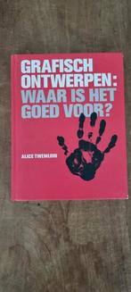 Grafisch Ontwerpen: Waar is het Goed Voor?, Ophalen of Verzenden, Zo goed als nieuw, Fotografie algemeen, Alice Twemlow