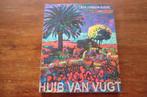 schildersboek - Huib van Vugt 1923-2008 - Een leven in kleur, Ophalen of Verzenden, Zo goed als nieuw, Schilder- en Tekenkunst