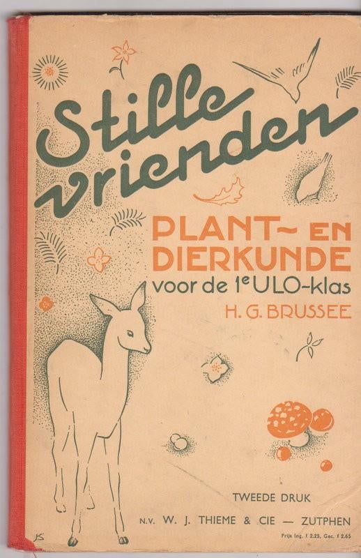 Stille vrienden 1954 [2840]  [BoScSc], Boeken, Gelezen, Natuurkunde, Ophalen of Verzenden, Brussee