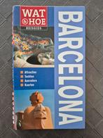 Reisgids - Wat & Hoe - Barcelona, Boeken, Reisgidsen, Overige merken, Europa, Zo goed als nieuw, Reisgids of -boek