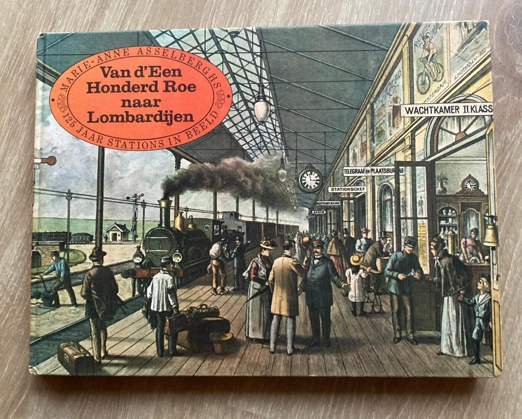 Van d'Een Honderd Roe naar Lombardijen, Verzamelen, Spoorwegen en Tramwegen, Zo goed als nieuw, Trein, Boek of Tijdschrift, Verzenden