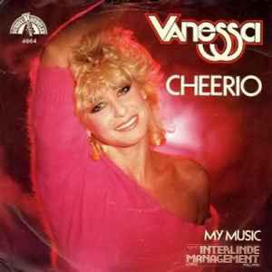 Vanessa – Cheerio / Single 7 / VG+, Cd's en Dvd's, Vinyl Singles, Zo goed als nieuw, Pop, Ophalen of Verzenden