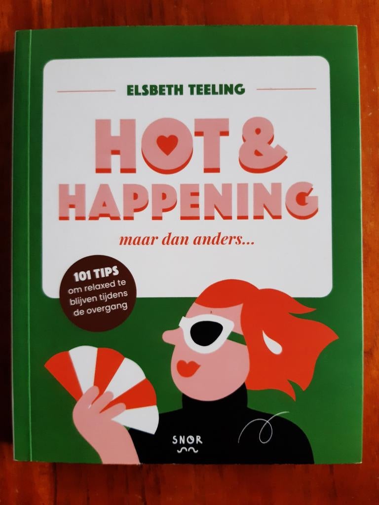 Elsbeth Teeling - Hot & happening maar dan anders..., Boeken, Mode, Zo goed als nieuw, Mode algemeen, Ophalen of Verzenden