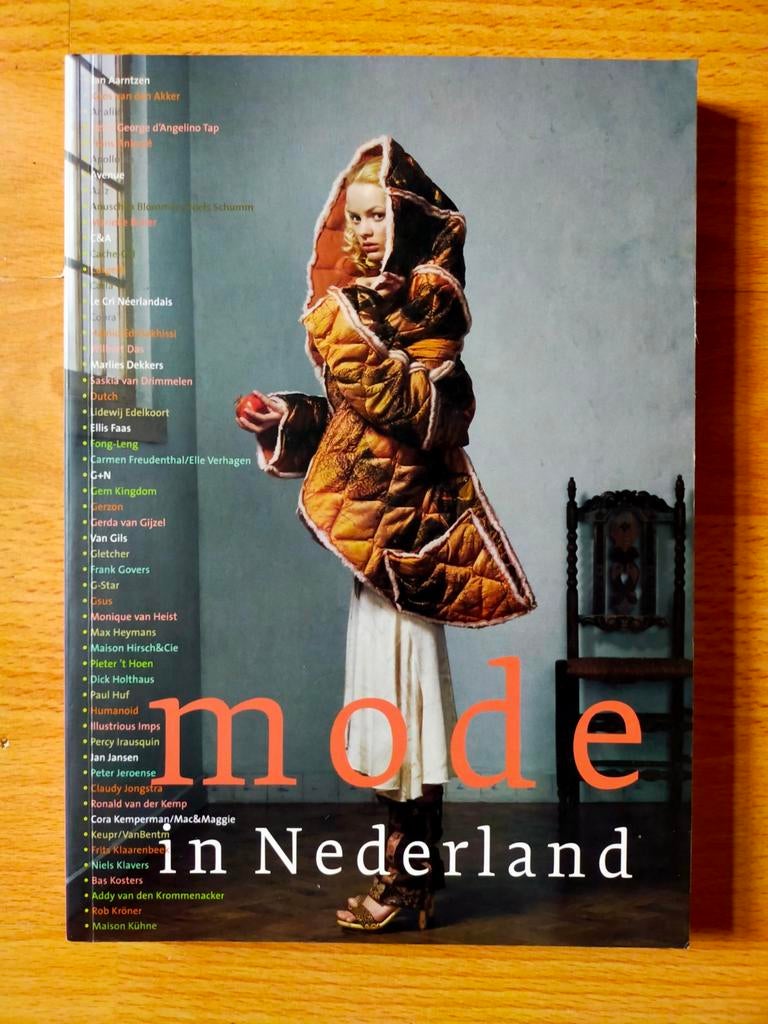 Mode in Nederland - Uitgebreide overzicht (2006), Ophalen of Verzenden, Zo goed als nieuw, Couturiers