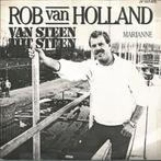 Vinylsingle rob van holland gezocht, Ophalen of Verzenden, Zo goed als nieuw, Overige formaten, Levenslied of Smartlap