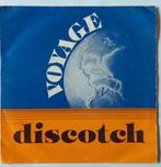 Voyage - Discotch, Cd's en Dvd's, Vinyl Singles, Gebruikt, 7 inch, Single, Ophalen of Verzenden