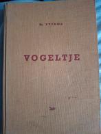 Vogeltje Blijft Zingen - M. Everma (Oud Kinderboek), Boeken, Ophalen of Verzenden, Gelezen, M. Everma