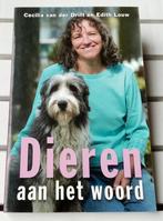 DIEREN AAN HET WOORD * Cecilia van der Drift, Gelezen, Achtergrond en Informatie, Ophalen of Verzenden, Cecilia van der Drift en Edith Louw