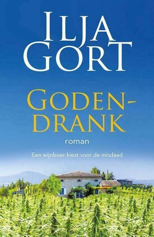 Ilja Gort- Godendrank, Ophalen of Verzenden, Zo goed als nieuw, Ilja Gort, Nederland