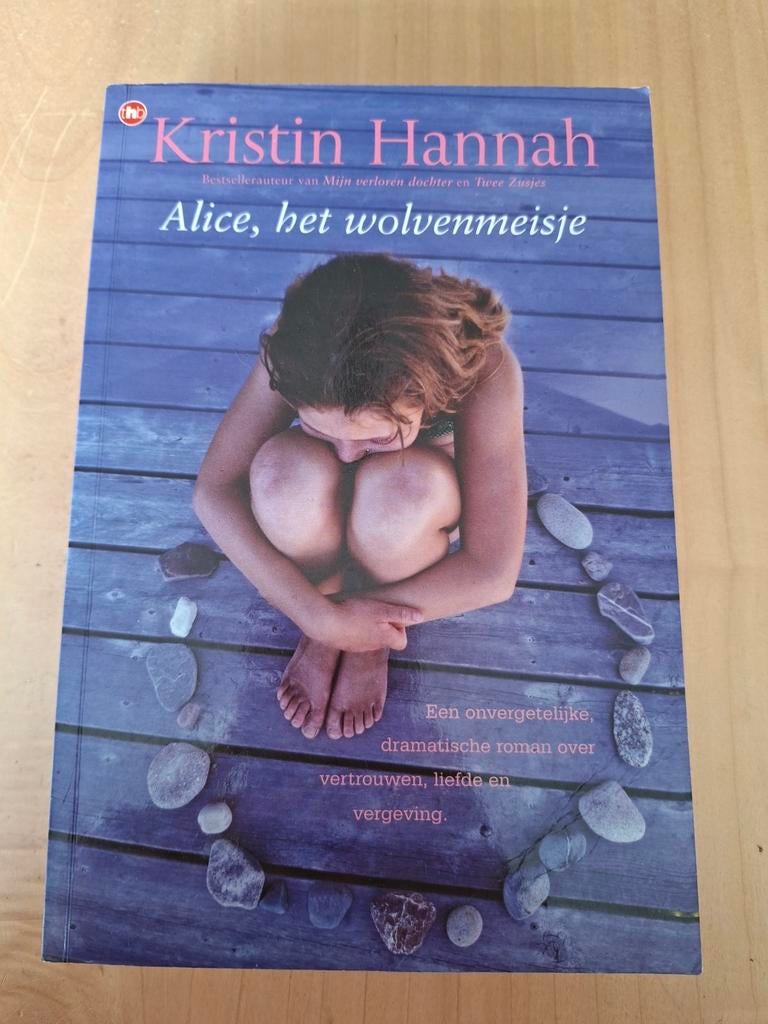 Kristin Hannah - Alice, het wolvenmeisje, Boeken, Ophalen of Verzenden, Gelezen, Kristin Hannah