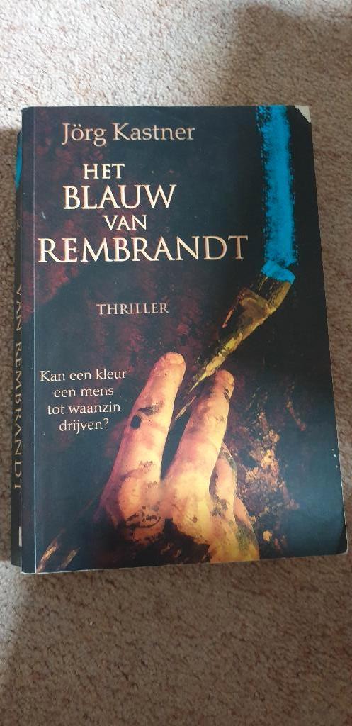 Jörg Kastner Het blauw van Rembrandt, Boeken, Ophalen of Verzenden, Gelezen, Jörg Kastner