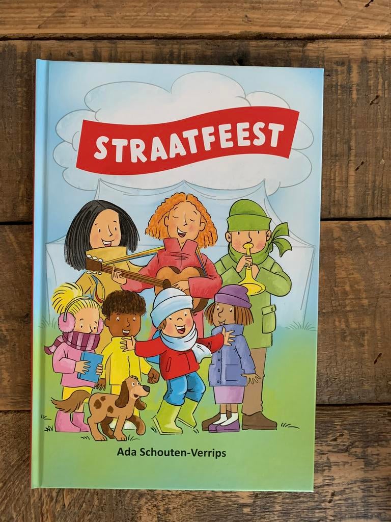 Straatfeest van Ada Schouten-Verrips, Ophalen of Verzenden, Nieuw, Fictie algemeen