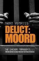 Bert Voskuil - Delict Moord, Ophalen of Verzenden, Zo goed als nieuw