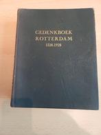 Gedenkboek Rotterdam 1328-1928 - 600 jaar stadsgeschiedenis, Boeken, Ophalen of Verzenden