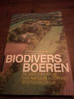 Biodivers Boeren: Meerwaarde van Natuur voor Boerenbedrijf, Ophalen of Verzenden, Gelezen, Natuur algemeen, Jan Willem Erisman & Rosemarie Slobbe