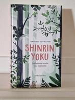 Shinrin-yoku,  Annette Lavrijsen, Ophalen of Verzenden, Zo goed als nieuw, Annette Lavrijsen