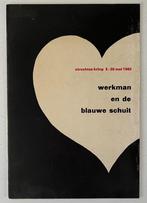 H.N. Werkman Werkman en de Blauwe Schuit 5-30 mei 1965, Boeken, Ophalen of Verzenden