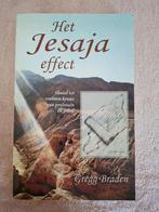 Het Jesaja-Effect Gregg Braden, Boeken, Ophalen of Verzenden, Zo goed als nieuw, Spiritualiteit algemeen, Achtergrond en Informatie