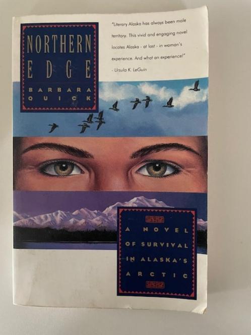 Northern edge. Barbara quick. Novel over alaska's arctic., Boeken, Taal | Engels, Gelezen, Non-fictie, Ophalen