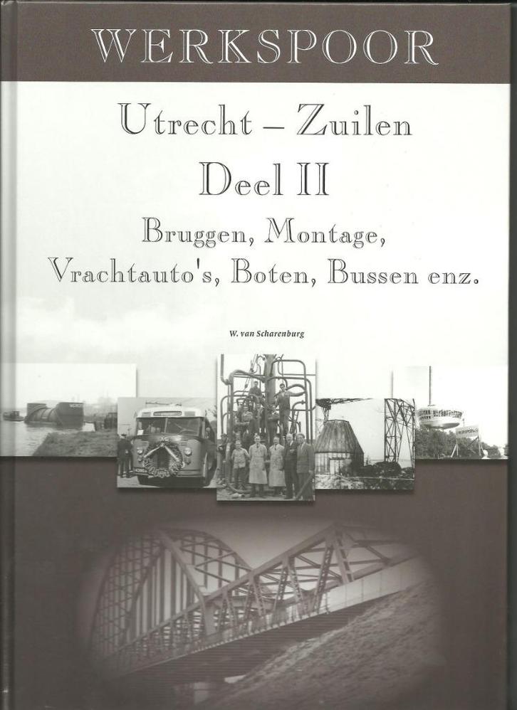 Werkspoor Deel II, Boeken, Geschiedenis | Vaderland, Nieuw, 20e eeuw of later, Ophalen of Verzenden