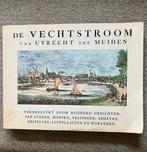 De Vechtstroom van Utrecht tot Muiden, boek antieke gravures, Gelezen, Ophalen of Verzenden, 20e eeuw of later