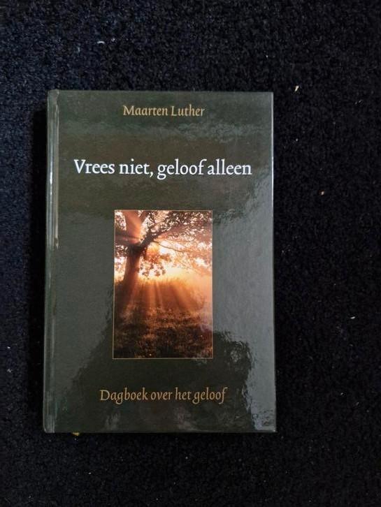 Vrees niet, geloof alleen Maarten Luther, Boeken, Godsdienst en Theologie, Nieuw, Ophalen of Verzenden