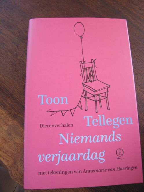 Toon Tellegen Niemands verjaardag, Boeken, Kinderboeken | Jeugd | onder 10 jaar, Zo goed als nieuw, Ophalen of Verzenden