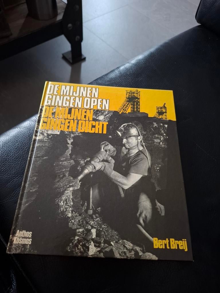 De Mijnen gingen open, de mijnen gingen dicht - Bert Breij, Ophalen of Verzenden