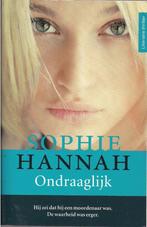 Ondraaglijk - Sophie Hannah, Gelezen, Ophalen of Verzenden, Sophie Hannah