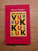 Het leven is vurrukkulluk - Remco Campert, Ophalen of Verzenden, Zo goed als nieuw, Remco Campert, Nederland
