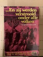 En zij werden verstrooid onder alle volkeren; Werner Keller., Ophalen of Verzenden, 14e eeuw of eerder, Europa
