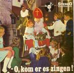 Sinterklaas Single (1969) O Kom er es Zingen !., Cd's en Dvd's, Vinyl | Kinderen en Jeugd, 3 tot 5 jaar, Gebruikt, Ophalen of Verzenden
