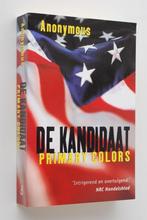 De kandidaat - Anonymous (2000), Boeken, Verzenden, Zo goed als nieuw, Politiek en Staatkunde, Wereld