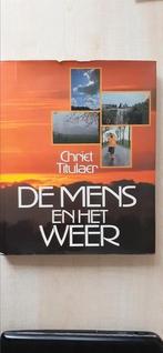 Chriet Titulaer De Mens en het weer, Ophalen of Verzenden, Zo goed als nieuw, Overige gebieden