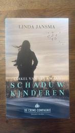 Linda Jansma - Schaduwkinderen, Linda Jansma, Ophalen of Verzenden, Zo goed als nieuw, Nederland