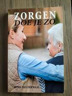 Petra van der Waal - Zorgen doe je zo, Ophalen of Verzenden, Zo goed als nieuw, Petra van der Waal
