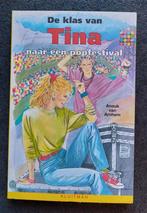 2 delen uit de klas van Tina- Anouk van Arnhem, Ophalen of Verzenden, Gelezen