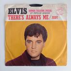 Elvis Presley - There's always me, Pop, Gebruikt, Ophalen of Verzenden