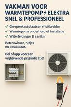 Vakman voor Warmtepomp & Elektra – Snel & Professioneel, Diensten en Vakmensen, Aannemers, Garantie, Verbouw of Aanbouw