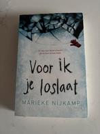Marieke Nijkamp - Voor ik je loslaat, Ophalen of Verzenden, Zo goed als nieuw, Marieke Nijkamp