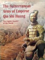 The Subterranean Army of Emperor Qin Shi Huang., Ophalen of Verzenden, Zo goed als nieuw